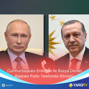 Cumhurbaskani-Erdogan-ile-Rusya-Devlet-Baskani-Putin-Telefonda-Gorustu-300x300 Cumhurbaşkanı Erdoğan ile Rusya Devlet Başkanı Putin Telefonda Görüştü