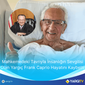 Mahkemedeki Tavrıyla İnsanlığın Sevgilisi Olan Yargıç Frank Caprio Hayatını Kaybetti