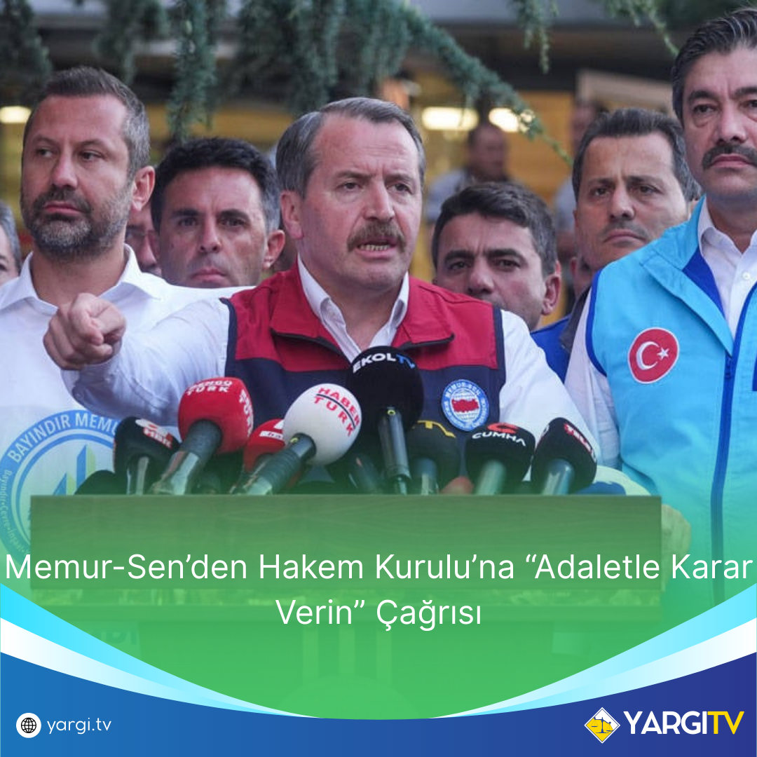 Memur Senden Hakem Kuruluna Adaletle Karar Verin Cagrisi