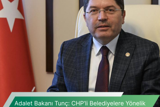 Adalet Bakani Tunc CHPli Belediyelere Yonelik Sorusturmalar Hukuki Cercevede Ilerliyor