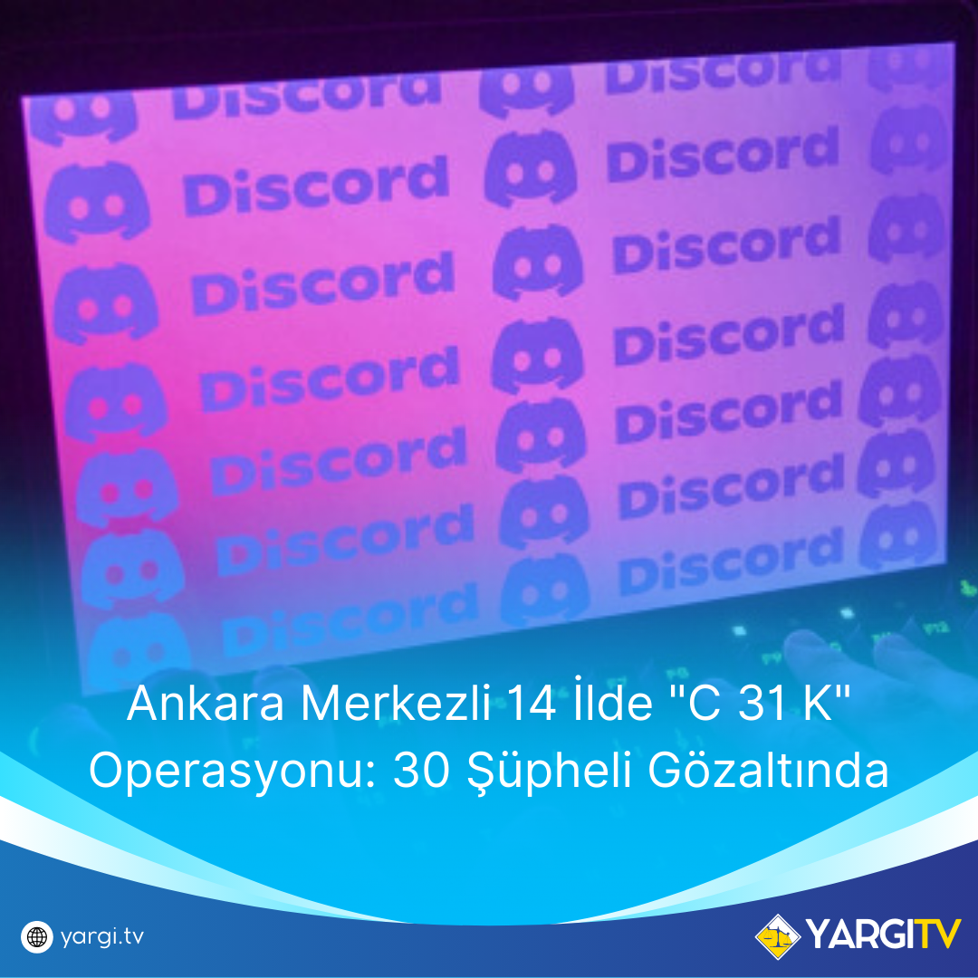 Ankara Merkezli 14 Ilde C 31 K Operasyonu 30 Supheli Gozaltinda