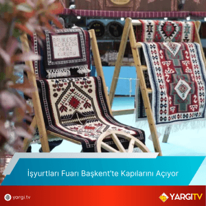 Isyurtlari Fuari Baskentte Kapilarini Aciyor