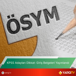 KPSS-Adaylari-Dikkat-Giris-Belgeleri-Yayinlandi-300x300 KPSS Adayları Dikkat Giriş Belgeleri Yayınlandı