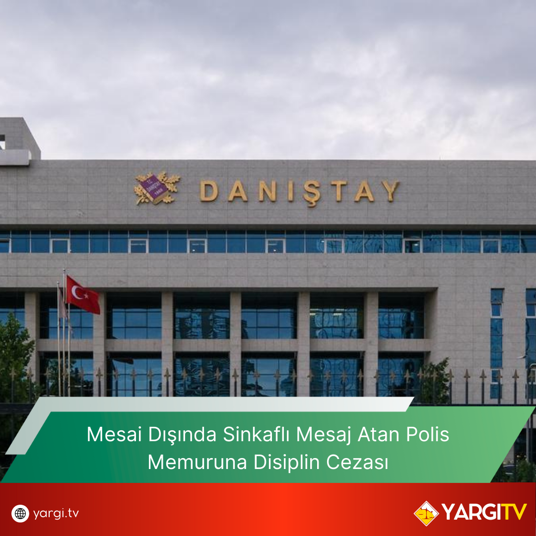 Mesai Disinda Sinkafli Mesaj Atan Polis Memuruna Disiplin Cezasi