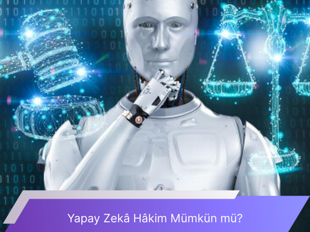 Yapay Zeka Hakim Mumkun Mu