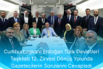 Cumhurbaskani Erdogan Turk Devletleri Teskilati 12. Zirvesi Donus Yolunda Gazetecilerin Sorularini Cevapladi