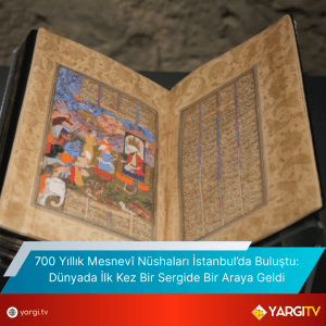 700-Yillik-Mesnevi-Nushalari-Istanbulda-Bulustu-Dunyada-Ilk-Kez-Bir-Sergide-Bir-Araya-Geldi-300x300 700 Yıllık Mesnevî Nüshaları İstanbul’da Buluştu Dünyada İlk Kez Bir Sergide Bir Araya Geldi