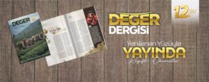Deger-Dergisinin-2026-Ocak-Sayisi-Yayimlandi-300x118 Değer Dergisi’nin 2026 Ocak Sayısı Yayımlandı