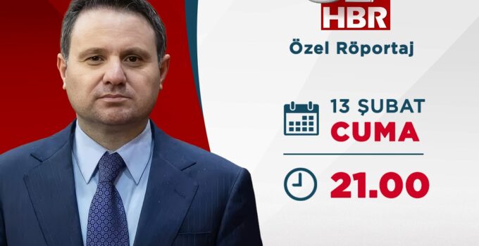 Adalet Bakanı Akın Gürlek A Haber’de Gündemi Değerlendirecek