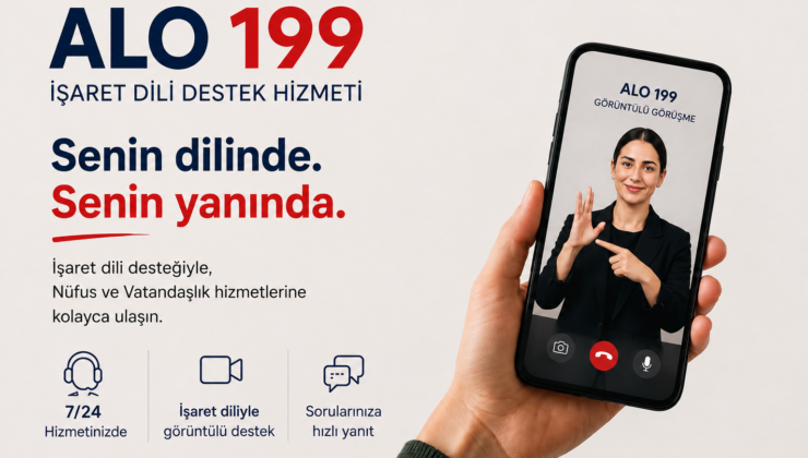 ALO 199 İşaret Dili Destek Hizmetiyle Kamu Hizmetlerinde Engelsiz İletişim Güçleniyor 1 ALO 199 İşaret Dili Destek Hizmetiyle Kamu Hizmetlerinde Engelsiz İletişim Güçleniyor