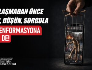 Burhanettin Duran’dan Dezenformasyon Uyarısı Geldi. Paylaşmadan Önce Dur, Düşün, Sorgula