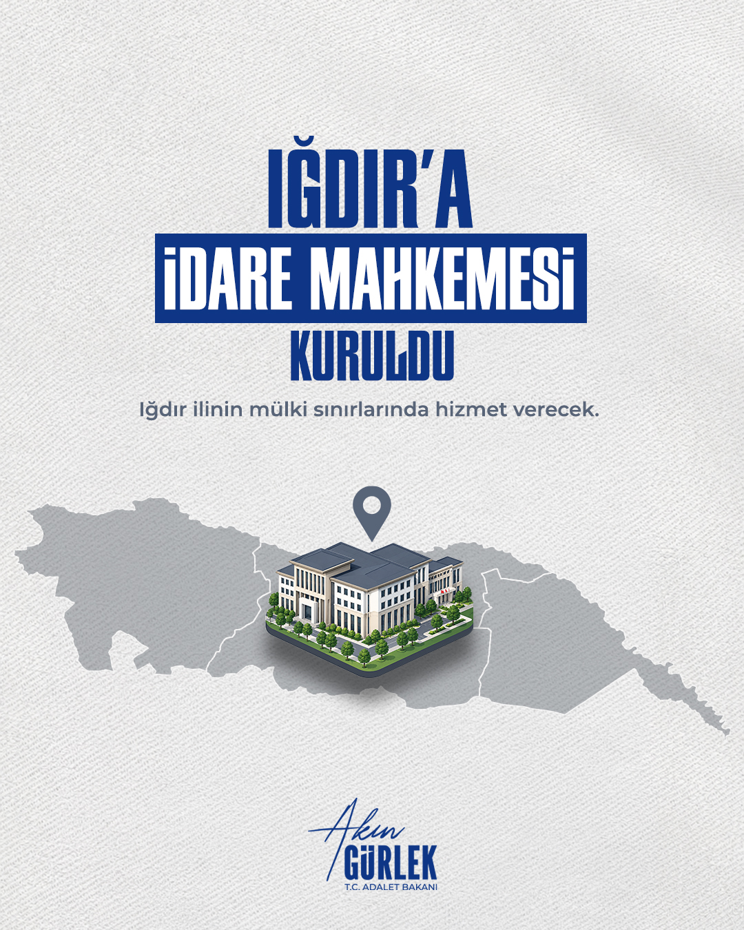 Iğdır İdare Mahkemesi Resmen Kuruldu, Karar Resmî Gazete’de Yayımlanarak Yürürlüğe Girdi 1 Iğdır İdare Mahkemesi Resmen Kuruldu, Karar Resmî Gazete’de Yayımlanarak Yürürlüğe Girdi